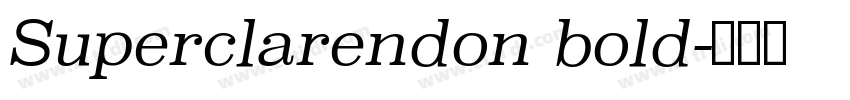 Superclarendon bold字体转换
